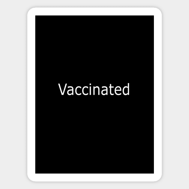 vaccinated shirt 2 Sticker by Magandsons